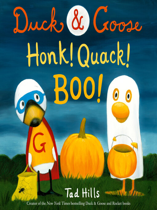 Cover image for Duck & Goose, Honk! Quack! Boo!